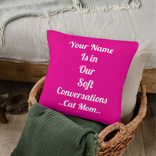 Besties BFF Pet Cat Mum Custom Pink Cute Template Cushion