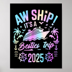 Besties Cruise 2025 Besties Cruising Summer Vacati Poster