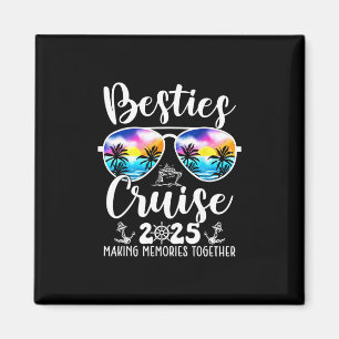 Besties Cruise 2025 Matching Friends Group Cruisin Magnet