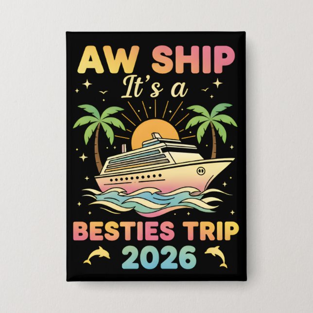 Besties Cruise Tee Aw Ship It’s a Besties 2026 (Front)