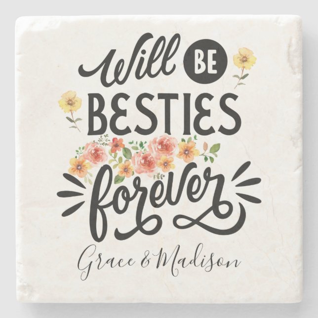 Besties for Life BFF Friends Forever Gift Stone Coaster (Front)