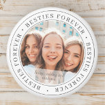Besties Forever BFF Simple Modern Custom Photo Magnet<br><div class="desc">This simple and classic design is composed of serif typography and add a custom photo. "Besties Forever" circles the photo of your friends</div>