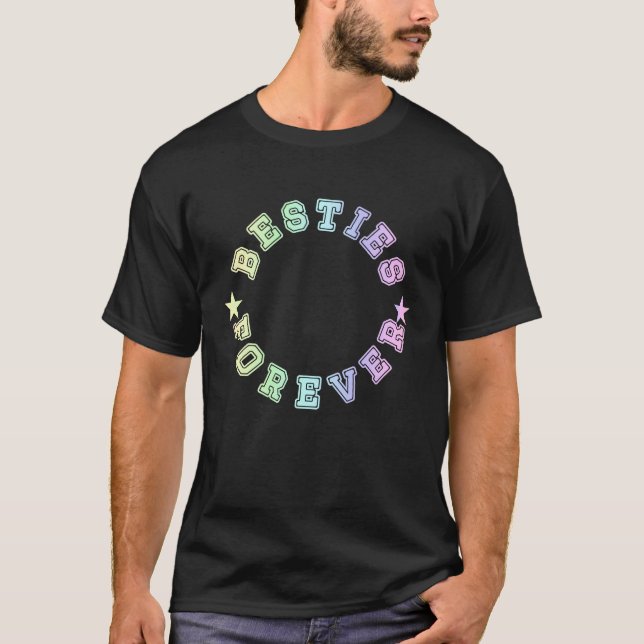 Besties Forever Matching Outfits Family and Friend T-Shirt (Front)