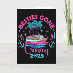 Besties Gone Cruising 2025 Girls Matching Women Cr Card