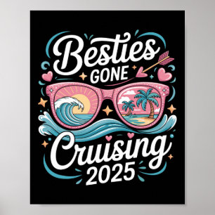 Besties Gone Cruising 2025 Girls Matching Women Cr Poster