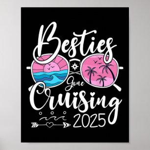Besties Gone Cruising 2025 Girls Matching Women Cr Poster