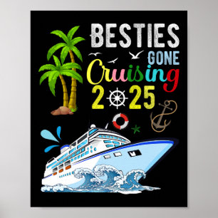 Besties Gone Cruising 2025 Girls Matching Women Cr Poster