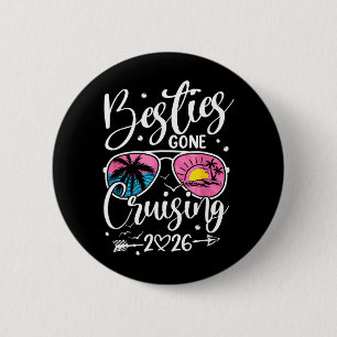 Besties Gone Cruising 2026 Girls Matching Women 6 Cm Round Badge