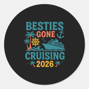Besties Gone Cruising 2026 Girls Matching Women Cr Classic Round Sticker