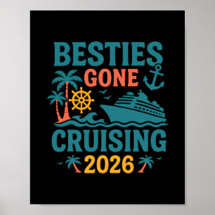 Besties Gone Cruising 2026 Girls Matching Women Cr Poster