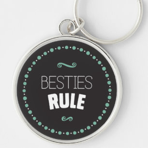 Besties Rule – Black Key Ring