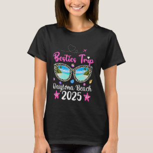 Besties Trip 2025 Summer Sunglass Florida Daytona  T-Shirt