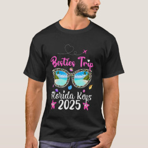 Besties Trip 2025 Summer Sunglass Florida Keys Bea T-Shirt