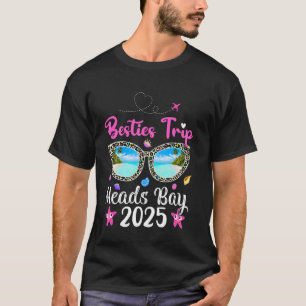 Besties Trip 2025 Summer Vacation Sunglasses Meads T-Shirt