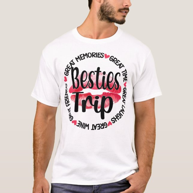 Besties Trip Best Friend Vacation Travel Girls Nig T-Shirt (Front)