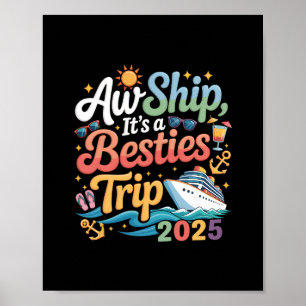 Besties Trip Cruising Friend Cruise Trip Summer Va Poster