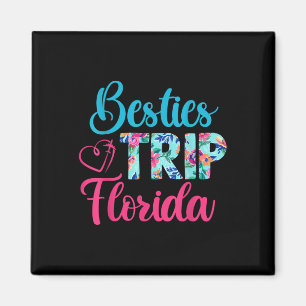 Besties Trip Florida Vacation Matching Best Friend Magnet