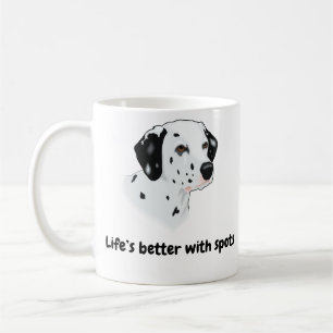 BESTSELLER! Dalmatian Mug –  Life’s Better...