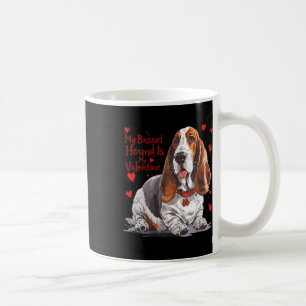 Bet Hound Is My Valentine Cute Dog Owner Valentine Coffee Mug