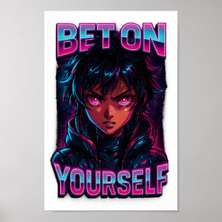 Bet on Yourself Cyberpunk Anime PNG – Transparent Poster