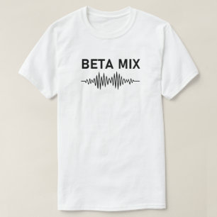 Beta Mix - Audio Waveform T-Shirt