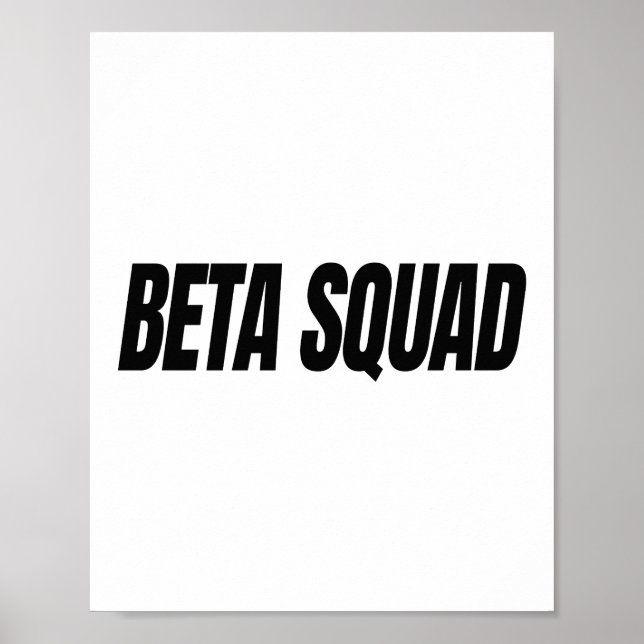 BETA SQUAD POSTER (Front)