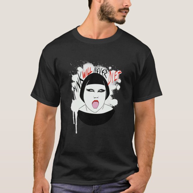 Beth Ditto - punk will never diet  T-Shirt (Front)
