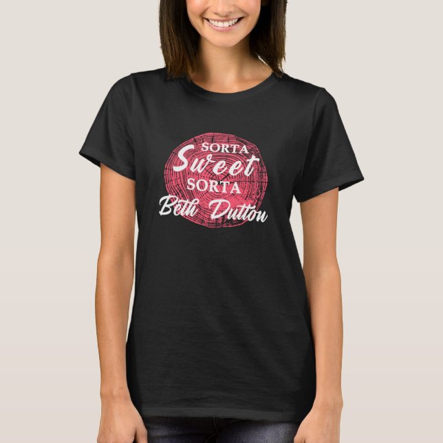Beth Dutton T-Shirt (Front)