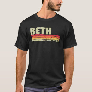 BETH Gift Name Personalized Retro Vintage 80s 90s  T-Shirt