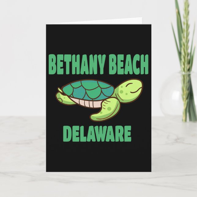 Bethany Beach Delaware Sea Turtle Themed  Card (Front)