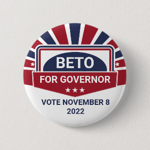 Beto for Governor Vote November 8, 2022 Election 6 Cm Round Badge