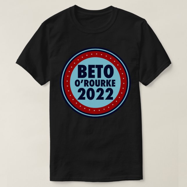 Beto ORourke 2022 Texas Election T-Shirt (Design Front)