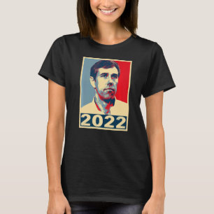 Beto O'rourke Beto 2022 T-Shirt
