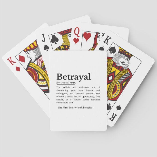 Betrayal Definition Funny Version Playing Cards (Back)