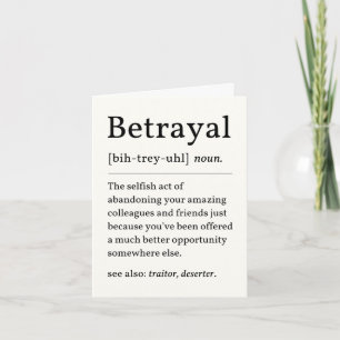 Betrayal Definition Leaving Card