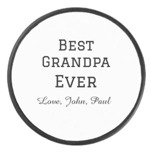 Bets Grandpa ever grandfather gifts simple name Hockey Puck