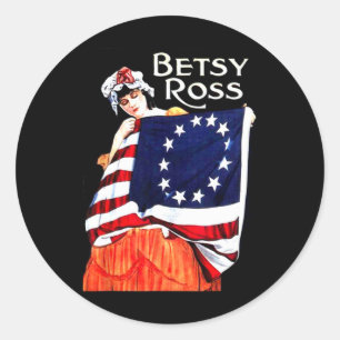 Betsy Ross American Flag 1776 Art 4th Of July Gift Classic Round Sticker