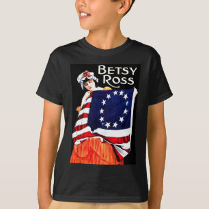 Betsy Ross American Flag 1776 Art 4th Of July Gift T-Shirt