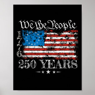 Betsy Ross Flag 1776 We The People 250 Years 250th Poster