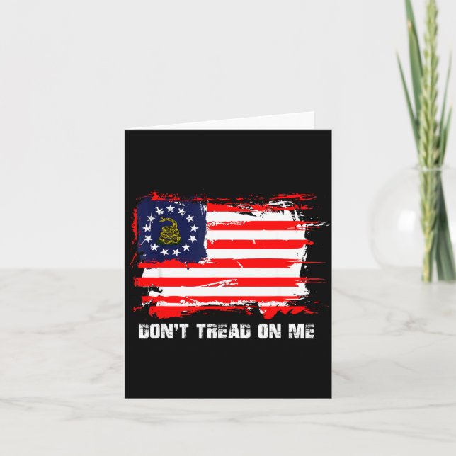 Betsy Ross Flag Don't Tread Patriot On Me  Card (Front)
