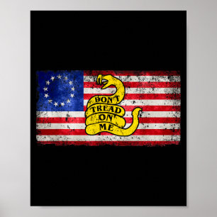 Betsy Ross Flag Dont Tread Patriotic On Me For Men Poster