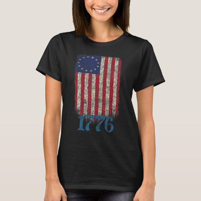 Betsy Ross Shirt 1776 American Patriot Flag Design (Front)