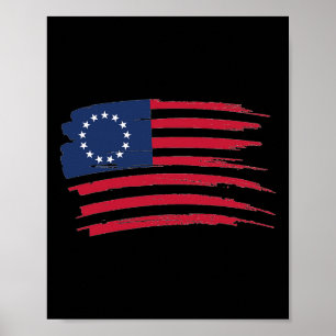 Betsy Ross Shirt 4th Of July American Flag 1776 Vi Poster