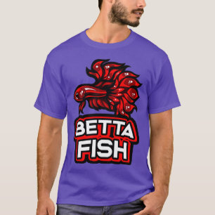 Betta Fish Aquarium Lover Gift Ideas T-Shirt