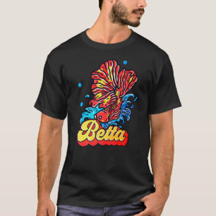 Betta Fish Gorgeous Animal Aquarium Pet Beta Fish T-Shirt