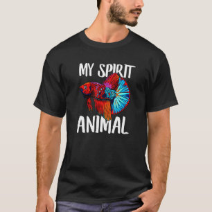 Betta Fish Is My Spirit Animal Dad Mum Boy Girl Bi T-Shirt