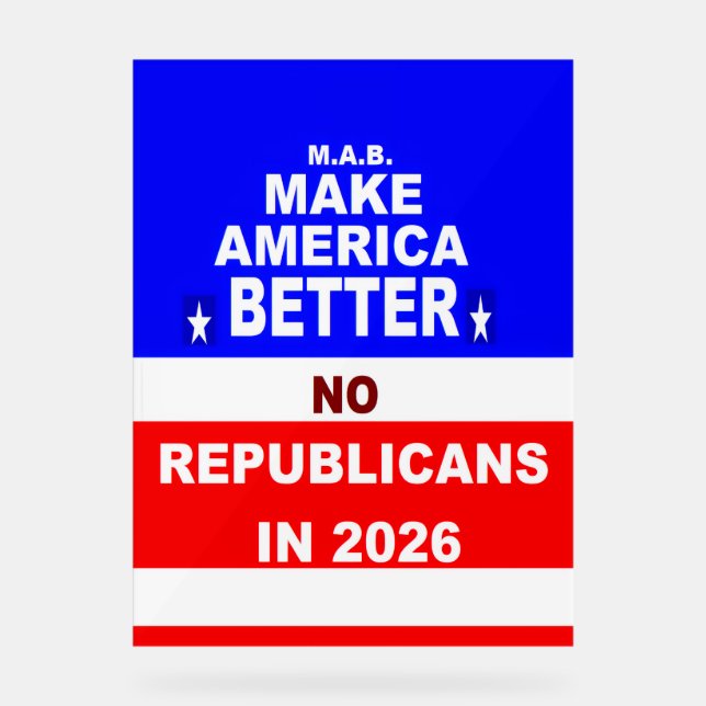 Better America Acrylic Sign (Front)