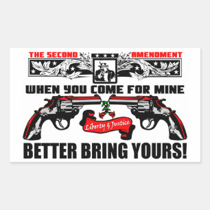 Better Bring Yours! Rectangular Sticker