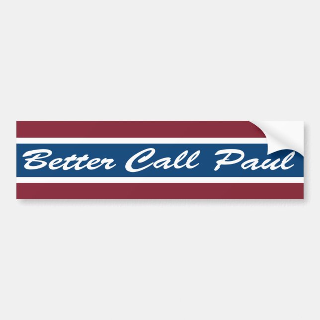 Better Call Paul Bumper Sticker (Front)