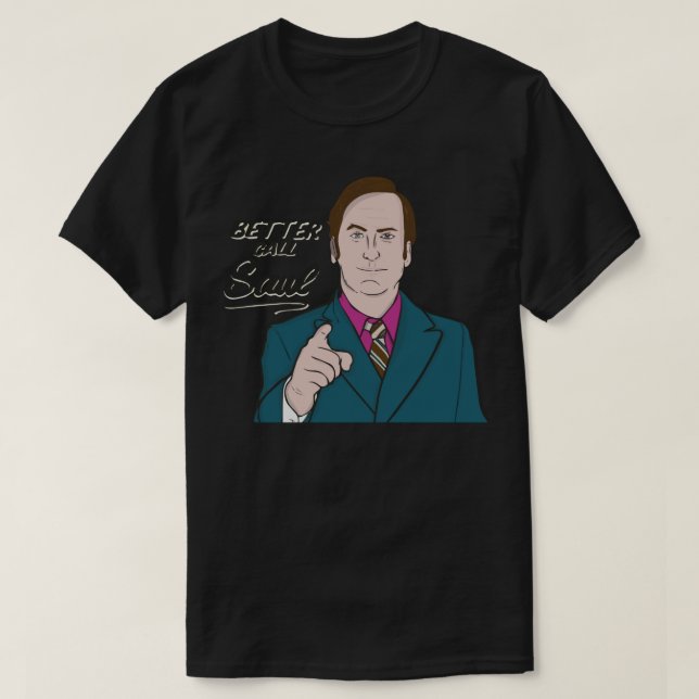Better call Saul 4 T-Shirt (Design Front)